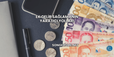 Ek Gelir Sağlamanın Yaratıcı Yolları
