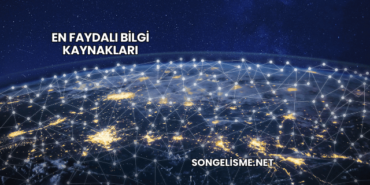 En Faydalı Bilgi Kaynakları
