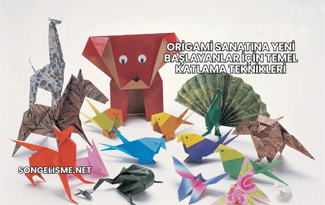 Origami Sanatına Yeni Başlayanlar İçin Temel Katlama Teknikleri
