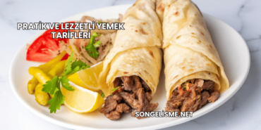 Pratik ve Lezzetli Yemek Tarifleri