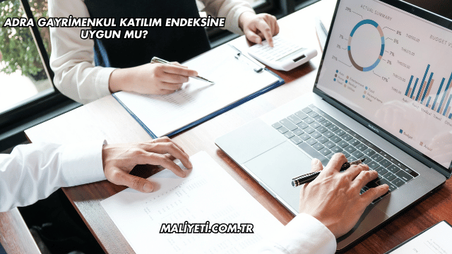 Adra Gayrimenkul Katılım Endeksine Uygun mu?