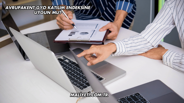 Avrupakent GYO Katılım Endeksine Uygun mu?