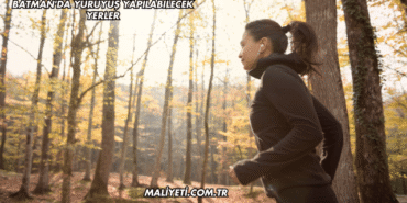 Batman'da Yürüyüş Yapılabilecek Yerler