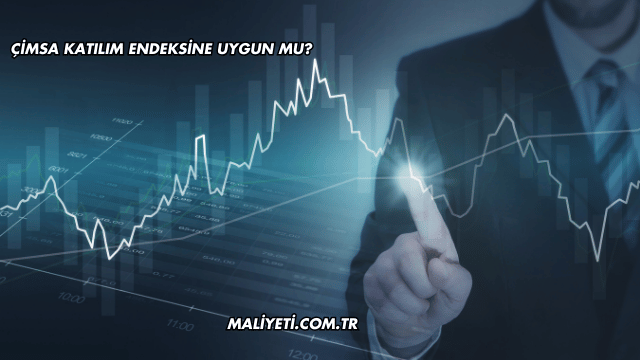 Çimsa Katılım Endeksine Uygun mu?