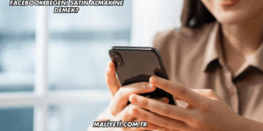 Facebook Beğeni Satın Almak Ne Demek?