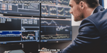 Gıpta Ofis Katılım Endeksine Uygun mu?