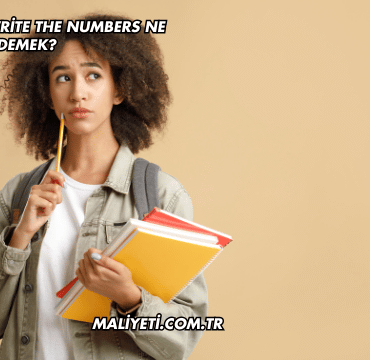 İngilizcede Write the Numbers Ne Demek?
