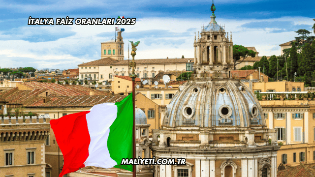 İtalya Faiz Oranları 2025