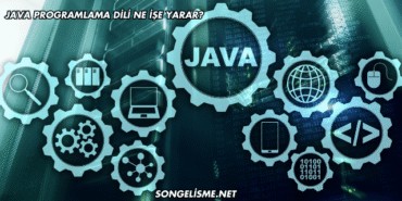 Java Programlama Dili Ne İşe Yarar?