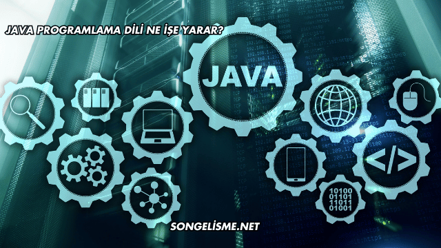 Java Programlama Dili Ne İşe Yarar?