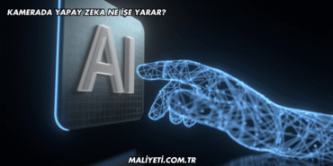 Kamerada Yapay Zeka Ne İşe Yarar?