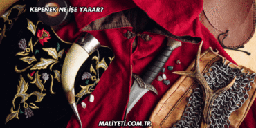 Kepenek Ne İşe Yarar?