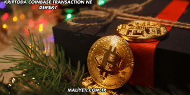 Kriptoda Coinbase Transaction Ne Demek?