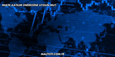 MIATK Katılım Endeksine Uygun mu?
