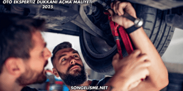 Oto Ekspertiz Dükkanı Açma Maliyeti 2025