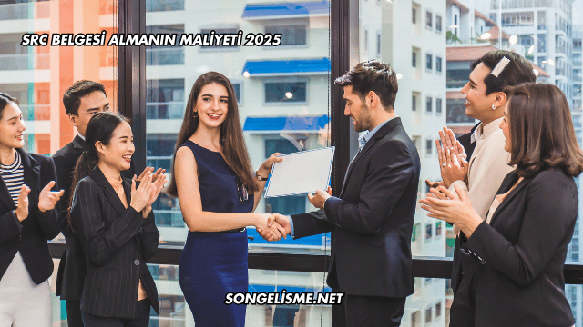 SRC Belgesi Almanın Maliyeti 2025
