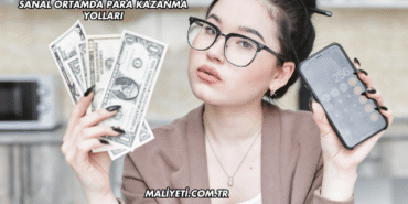 Sanal Ortamda Para Kazanma Yolları