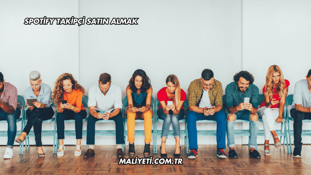 Spotify Takipçi Satın Almak