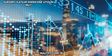 Surgery Katılım Endeksine Uygun mu?