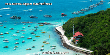 Tayland'da Yaşam Maliyeti 2025