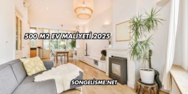500 m2 Ev Maliyeti 2025