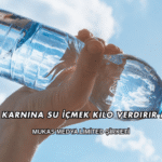 Aç Karnına Su İçmek Kilo Verdirir mi?